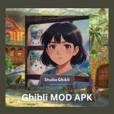 Ghibli MOD APK Ghibli MOD APK APK