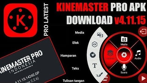 kinemaster Pro Indonesia APK Download mais recente v6.4.0.28750.GP para Android