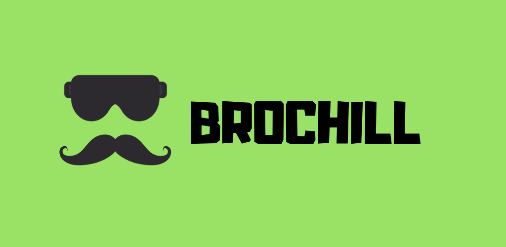 BroChill APK