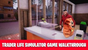 Trader Life Simulator Apk gratis download