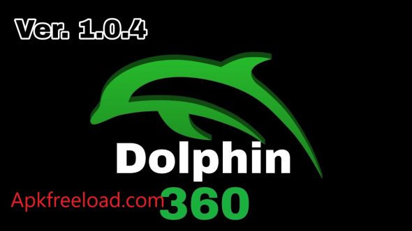 Dolphin 360 APK Download Latest v1.2.51 for Android