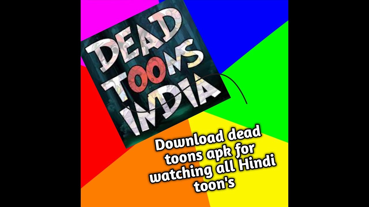 Dead Toons India APK
