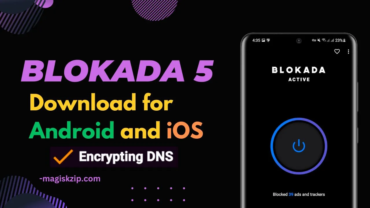 Blokada 5 APK