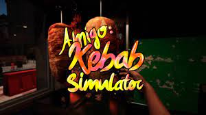 Amigo Kebab Simulator APK Download Latest v0.22 for Android