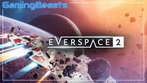 EverSpace 2 Game APK