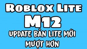 Roblox Lite M12 APK