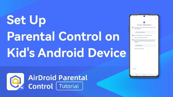 AirDroid Parental Control APK Download Latest v1.0.4.0 for Android