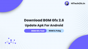 Bgm gfx 2.6 update apk hitechgfx