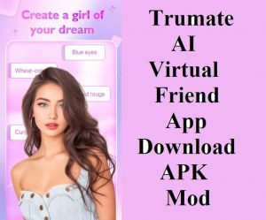 Trumate AI Mod APK