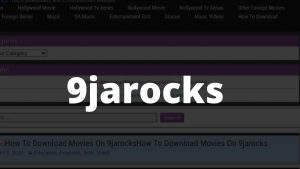 9jarocks Apk Download