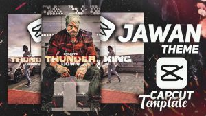 Jawan Capcut Template APK