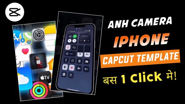 Anh Camera iPhone Capcut Template APP APK Download mais recente v2.5.0 para Android