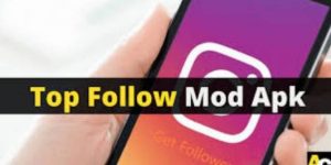 Top Follow APK