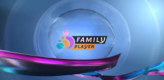 Family Player APK